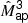$ \hat{\mathit{M}}_{\mathsf{ap}}^{\mathsf{3}} $