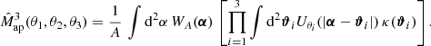 $$ \begin{aligned} \hat{M}_{\rm ap}^3(\theta _1, \theta _2, \theta _3)&= \frac{1}{A}\,\int \mathrm{d}^2{\alpha }\,W_A(\boldsymbol{\alpha })\, \left[\prod _{i=1}^3 \int \mathrm{d}^2{\boldsymbol{\vartheta }_i} U_{\theta _i}(|\boldsymbol{\alpha }-\boldsymbol{\vartheta }_i|)\,\kappa (\boldsymbol{\vartheta }_i)\right]. \end{aligned} $$