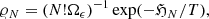 $$ \begin{aligned}&\varrho _N =(N! \Omega _\epsilon )^{-1}\exp (-{\mathfrak{H} }_N/T), \end{aligned} $$
