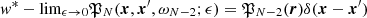 $ w^*-{{\lim}}_{\epsilon\to 0}\mathfrak{P}_N (\boldsymbol{x},\boldsymbol{x}^\prime,\omega_{N-2} ;\epsilon)=\mathfrak{P}_{N-2}(\boldsymbol{r}) \delta (\boldsymbol{x}-\boldsymbol{x}^\prime) $
