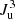 $ J_{\rm u}^3 $