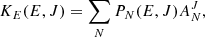$$ \begin{aligned} K_E(E,J) =\sum _N P_N(E,J) A^J_N, \end{aligned} $$