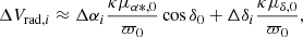 Mathematical equation: $$ \begin{aligned}&\Delta V_{\mathrm{rad} , i} \approx \Delta \alpha _{i} \frac{\kappa \mu _{\alpha *, 0}}{\varpi _{0}} \cos \delta _{0}+\Delta \delta _{i} \frac{\kappa \mu _{\delta , 0}}{\varpi _{0}}, \end{aligned} $$