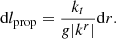 Mathematical equation: $$ \begin{aligned} \mathrm{d}l_{\rm prop} = \frac{k_t}{g |k^r|} \mathrm{d}r. \end{aligned} $$