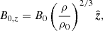 Mathematical equation: $$ \begin{aligned}&B_{0,z} = B_0 \left(\frac{\rho }{\rho _0}\right)^{2/3} \hat{\boldsymbol{z}}, \end{aligned} $$