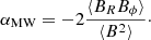 Mathematical equation: $$ \begin{aligned} \alpha _{\rm MW}=-2\frac{\langle {B_RB_{\phi }}\rangle }{\langle {B^2}\rangle }\cdot \end{aligned} $$