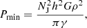 Mathematical equation: $$ \begin{aligned} P_{\rm min}=\frac{N_{\rm J}^2 h^2 G \rho ^2}{\pi \gamma }, \end{aligned} $$