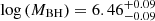 Mathematical equation: $ \log{({M_{\mathrm{BH}}} )}=6.46^{+0.09}_{-0.09} $