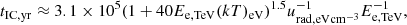 Mathematical equation: $$ \begin{aligned} t_{\rm IC, yr}&\approx 3.1 \times 10^5 (1 + 40 E_{\rm e,TeV} (kT)_{\rm eV})^{1.5} u_{\rm rad, eV cm^{-3}}^{-1} E_{\rm e,TeV}^{-1}, \end{aligned} $$