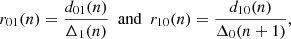 Mathematical equation: $$ \begin{aligned} r_{01}(n)=\frac{d_{01}(n)}{\Delta _1(n)}~~\mathrm{and} ~~r_{10}(n)=\frac{d_{10}(n)}{\Delta _0(n+1)}, \end{aligned} $$
