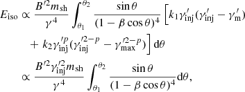 Mathematical equation: $$ \begin{aligned} E_{\rm iso}&\propto \frac{B^{\prime 2} m_{\rm {sh}}}{\gamma ^{4}} \int _{\theta _{1}}^{\theta _{2}} \frac{\sin \theta }{(1-\beta \cos \theta )^{4}} \left[ k_{1} \gamma ^{\prime }_{\rm {inj}} (\gamma ^{\prime }_{\rm {inj}}-\gamma ^{\prime }_{\rm {m}}) \right.\nonumber \\&\quad + \left. k_{2} \gamma ^{\prime p}_{\rm {inj}} (\gamma ^{\prime 2-p}_{\rm {inj}}-\gamma ^{\prime 2-p}_{\rm {max}}) \right] \mathrm{d} \theta \\&\propto \frac{B^{\prime 2} \gamma ^{\prime 2}_{\rm {inj}} m_{\rm {sh}}}{\gamma ^{4}} \int _{\theta _{1}}^{\theta _{2}} \frac{\sin \theta }{(1-\beta \cos \theta )^{4}} \mathrm{d} \theta , \nonumber \end{aligned} $$