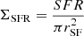 Mathematical equation: $ \Sigma_{\mathrm{SFR}}=\frac{SFR}{\pi r_{\mathrm{SF}}^2} $