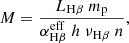 Mathematical equation: $$ \begin{aligned} M = \frac{L_{\mathrm{H}\beta }\ m_{\rm p}}{\alpha _{\mathrm{H}\beta }^\mathrm{eff}\ h\ \nu _{\mathrm{H}\beta }\ n}, \end{aligned} $$