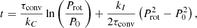 Mathematical equation: $$ \begin{aligned} t = \frac{\tau _{\rm conv}}{k_C}\ln \left(\frac{P_{\rm rot}}{P_0}\right)+ \frac{k_I}{2\tau _{\rm conv}} \left(P_{\rm rot}^2-P_0^2\right), \end{aligned} $$