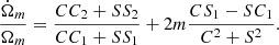 Mathematical equation: $$ \begin{aligned} {\dot{\Omega }_m \over \Omega _m} = {C C_2 + S S_2 \over C C_1 + S S_1} + 2m {C S_1 - S C_1 \over C^2 + S^2 }. \end{aligned} $$