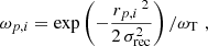 Mathematical equation: $$ \begin{aligned} \omega _{p,i} = \exp \left(-\frac{r_{p,i}\,^2}{2\,\sigma _{\rm rec}^2}\right)/\omega _{\rm T}\,\,, \end{aligned} $$