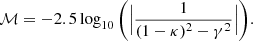 Mathematical equation: $$ \begin{aligned} \mathcal{M} = -2.5 \log _{10}\Bigg (\Big |{\frac{1}{(1-\kappa )^2 - \gamma ^2}} \Big |\Bigg ). \end{aligned} $$