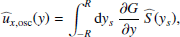 Mathematical equation: $$ \begin{aligned} {\widehat{u}_{x,\mathrm{osc}}}({ y})&= \displaystyle \int _{-R}^R \mathrm{d} { y}_s ~ \dfrac{\partial G}{\partial { y}} ~ \widehat{S}({ y}_s), \end{aligned} $$