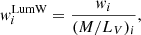 Mathematical equation: $$ \begin{aligned} { w}_{i}^\mathrm{LumW} = \frac{{ w}_{i}}{(M/L_{V})_{i}}, \end{aligned} $$