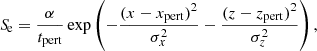 Mathematical equation: $$ \begin{aligned} {S\!}_{\rm e}=\frac{\alpha }{t_{\rm pert}}\exp \left({-\frac{(x-x_{\rm pert})^2}{\sigma _x^2}-\frac{(z-z_{\rm pert})^2}{\sigma _z^2}}\right), \end{aligned} $$