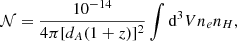 Mathematical equation: $$ {\mathcal{N} } = \frac{10^{-14}}{4\pi [d_A(1+z)]^2} \int \mathrm{d} ^3V n_e n_H, $$