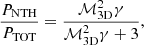 Mathematical equation: $$ \begin{aligned} \frac{P_{ \mathrm{NTH}}}{P_{\mathrm{TOT}}} = \frac{\mathcal{M} _{\rm 3D}^2\gamma }{\mathcal{M} _{\rm 3D}^2\gamma + 3} ,\end{aligned} $$