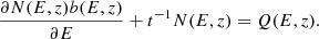 Mathematical equation: $$ \begin{aligned} \frac{\partial N(E,z)b(E,z)}{\partial E}+t^{-1}N(E,z)=Q(E,z). \end{aligned} $$