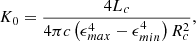 Mathematical equation: $$ \begin{aligned} K_{0} = \frac{4L_{c}}{4\pi c\left(\epsilon _{max}^{4}-\epsilon _{min}^{4}\right)R_{c}^{2}}, \end{aligned} $$