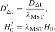 Mathematical equation: $$ \begin{aligned} \begin{aligned} D_{\rm \Delta t}^\prime&= \frac{D_{\rm \Delta t}}{\lambda _{\rm MST}}, \\ H_0^{\prime }&= \lambda _{\rm MST} H_0. \end{aligned} \end{aligned} $$