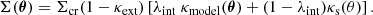 Mathematical equation: $$ \begin{aligned} \Sigma (\boldsymbol{\theta }) = \Sigma _{\rm cr} (1 - \kappa _{\rm ext}) \left[ \lambda _{\rm int}\ \kappa _{\rm model}(\boldsymbol{\theta }) + (1 - \lambda _{\rm int}) \kappa _{\rm s}(\theta ) \right]. \end{aligned} $$