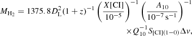 Mathematical equation: $$ \begin{aligned} M_{\rm H_2} = 1375.8 D_{\rm L}^2 (1+z)^{-1} \left(\frac{X[\mathrm{CI}]}{10^{-5}}\right)^{-1}\left(\frac{A_{10}}{10^{-7}\,\mathrm{s^{-1}}}\right)^{-1} \nonumber \\ \times Q_{10}^{-1}S_{\rm [CI](1{-}0)}\Delta v, \end{aligned} $$