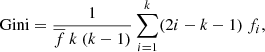 Mathematical equation: $$ \begin{aligned} \mathrm{Gini} = \frac{1}{\overline{f}~k~(k-1)} \sum _{i=1}^{k} (2i - k - 1)~f_i, \end{aligned} $$