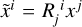 Mathematical equation: ${{\tilde x}^i} = R_j^{\;i}{x^j}$