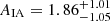Mathematical equation: $ A_{\mathrm{IA}}=1.86^{+1.01}_{-1.05} $