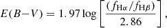 Mathematical equation: $$ \begin{aligned} E(B{-}V) = 1.97 \, \mathrm{log} \left[\frac{(f_{\mathrm{H}\alpha } / f_{\mathrm{H}\beta } )}{2.86}\right] , \end{aligned} $$