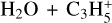 Mathematical equation: ${{\rm{H}}_2}{\rm{O}}\,{\rm{ + }}\,{{\rm{C}}_3}{\rm{H}}_5^ + $