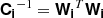 $ \boldsymbol{\mathsf{C_i}}^{-1} = \boldsymbol{\mathsf{W_i}}^T \boldsymbol{\mathsf{W_i}} $