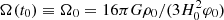 $ \Omega(t_0) \equiv \Omega_0 = 16\pi G \rho_0/(3H_0^2\varphi_0) $