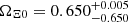 $ \Omega_{\Xi0}=0.650^{+0.005}_{-0.650} $
