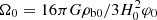 $ \Omega_0 = 16\pi G\rho_{\rm b0}/3H_0^2\varphi_0 $