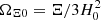 $ \Omega_{\Xi 0}=\Xi/3H_0^2 $