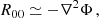 $$ \begin{aligned} R_{00}&\simeq -\nabla ^2\Phi \,, \end{aligned} $$