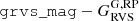 $ \mathtt{grvs}\_\mathtt{mag}-G^{\mathrm{G,RP}}_{\mathrm{RVS}} $