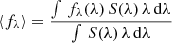 Mathematical equation: $$ \begin{aligned} \langle f_\lambda \rangle = \frac{\int \, f_\lambda (\lambda )\, S(\lambda )\,\lambda \, \mathrm{d}\lambda }{\int \, S(\lambda )\,\lambda \, \mathrm{d}\lambda } \end{aligned} $$