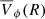 $ \overline{V}_\phi(R) $