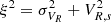 $ \xi^2 = \sigma^2_{V_R} + V^2_{R,s} $