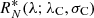 $ R^*_N(\lambda; \lambda_{\rm C},\sigma_{\rm C}) $