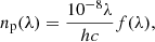 $$ \begin{aligned} n_{\rm p}(\lambda ) = \frac{10^{-8}\lambda }{hc} f(\lambda ), \end{aligned} $$