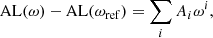 $$ \begin{aligned} \mathrm{AL}(\omega ) - \mathrm{AL}(\omega _{\rm ref}) = \sum _{i} A_i \omega ^i, \end{aligned} $$