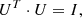 $$ \begin{aligned} U^T\cdot U=I, \end{aligned} $$